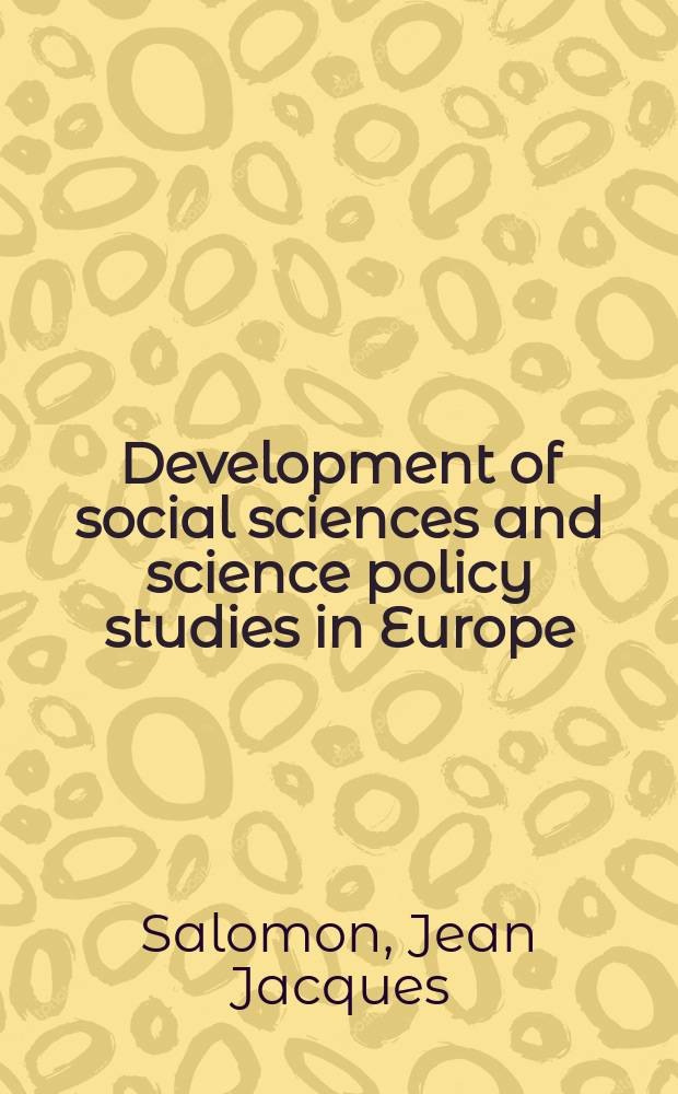 Development of social sciences and science policy studies in Europe