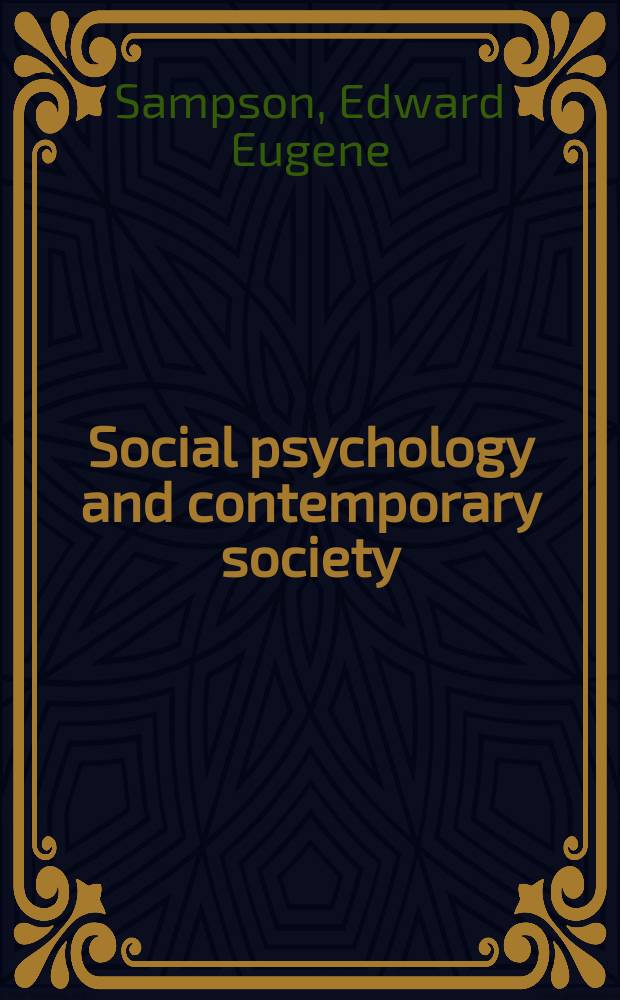 Social psychology and contemporary society
