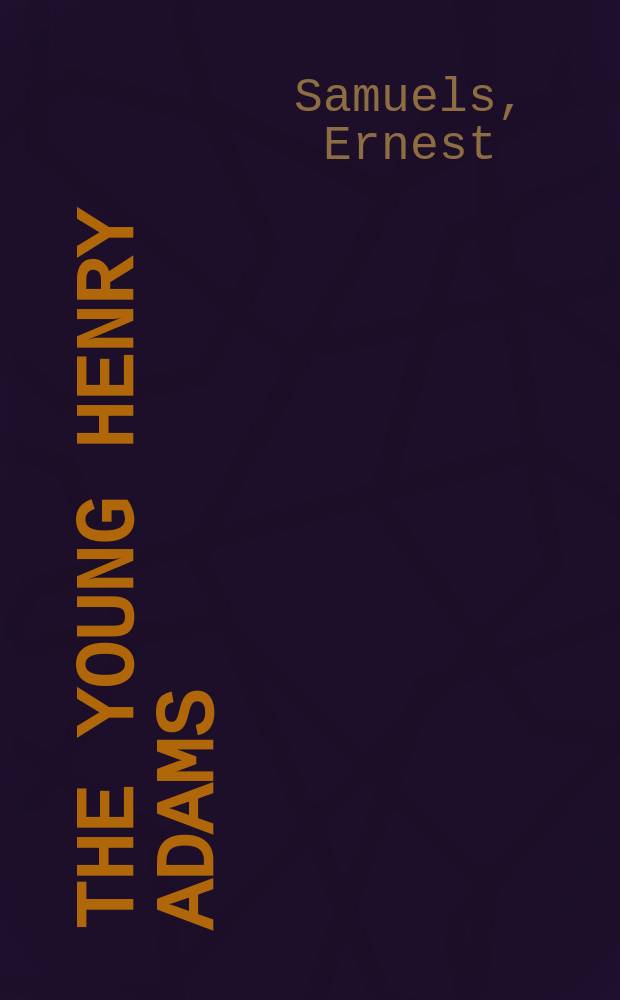 The young Henry Adams