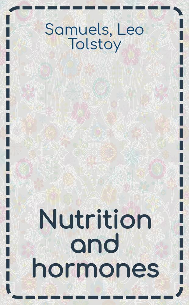 Nutrition and hormones