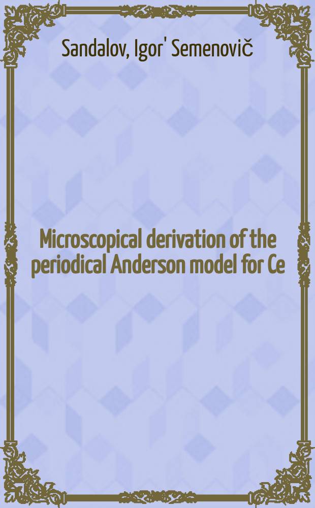 Microscopical derivation of the periodical Anderson model for Ce