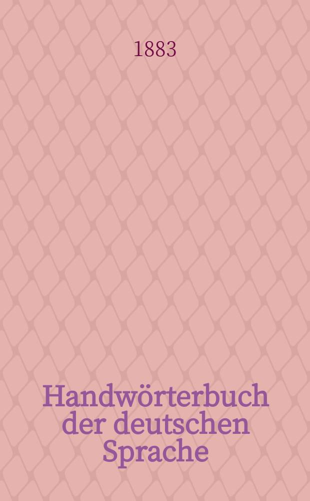Handwörterbuch der deutschen Sprache