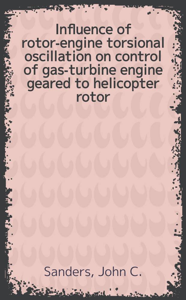 Influence of rotor-engine torsional oscillation on control of gas-turbine engine geared to helicopter rotor