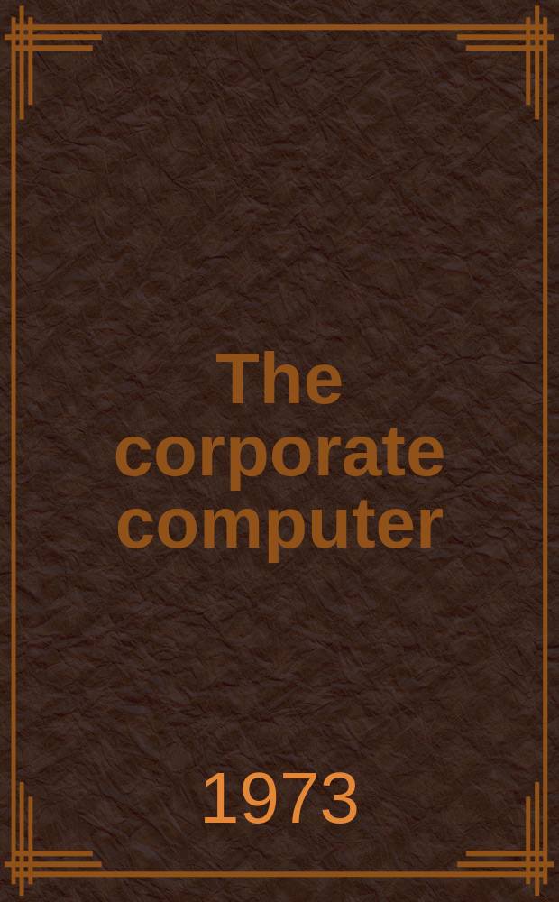 The corporate computer : How to live with an ecological intrusion