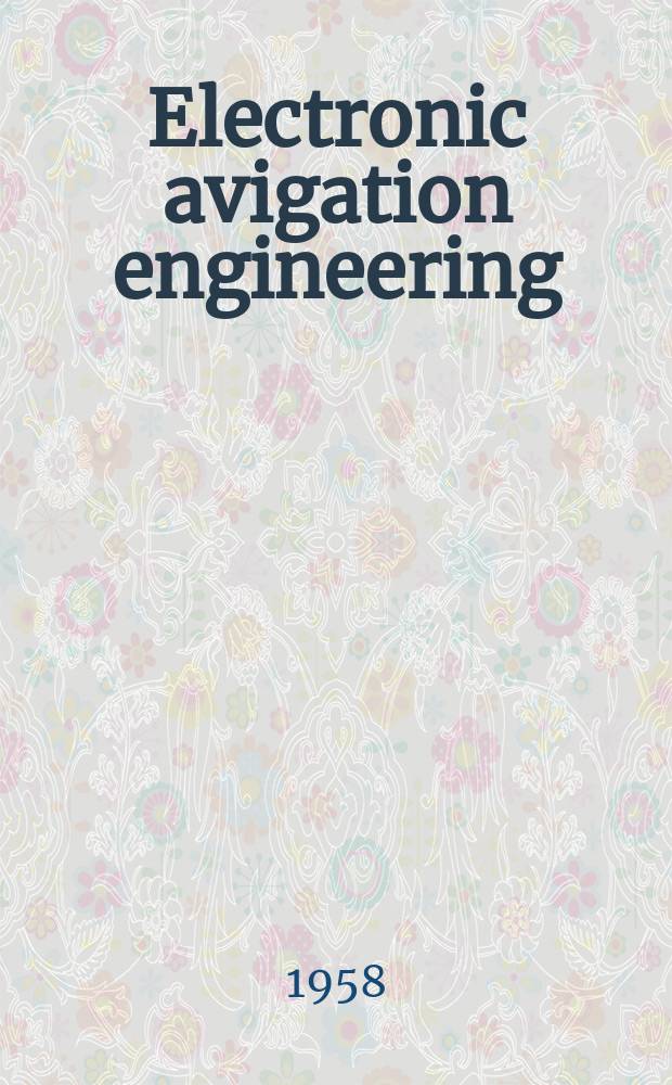 Electronic avigation engineering