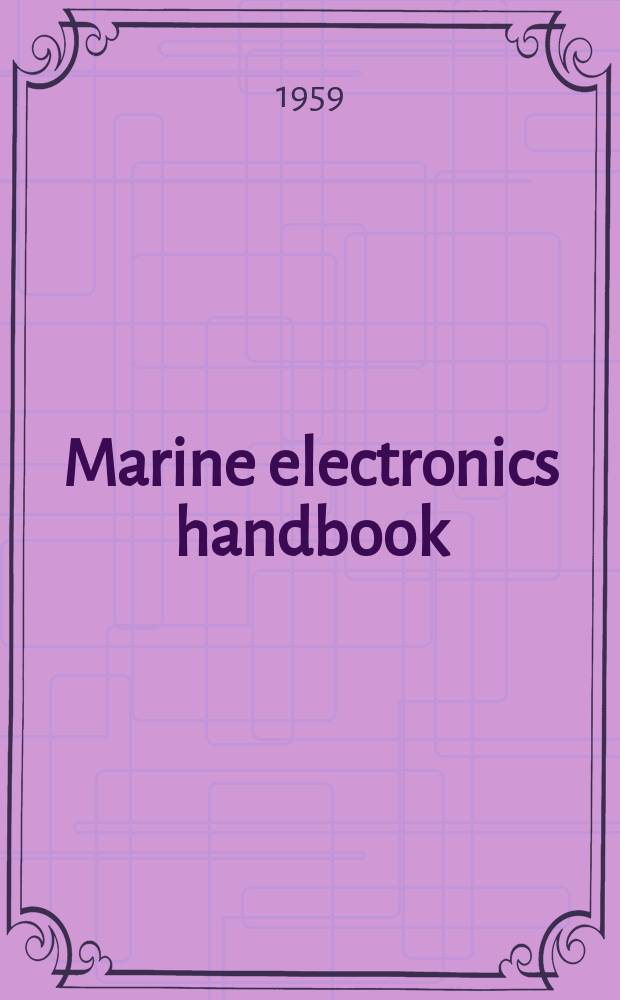 Marine electronics handbook