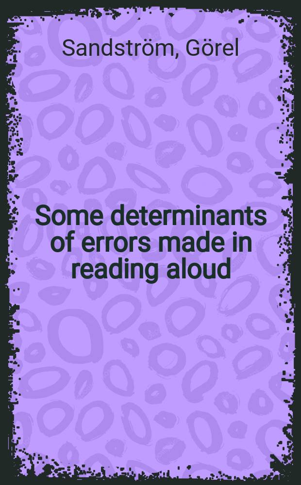Some determinants of errors made in reading aloud : Reading of moving-window text