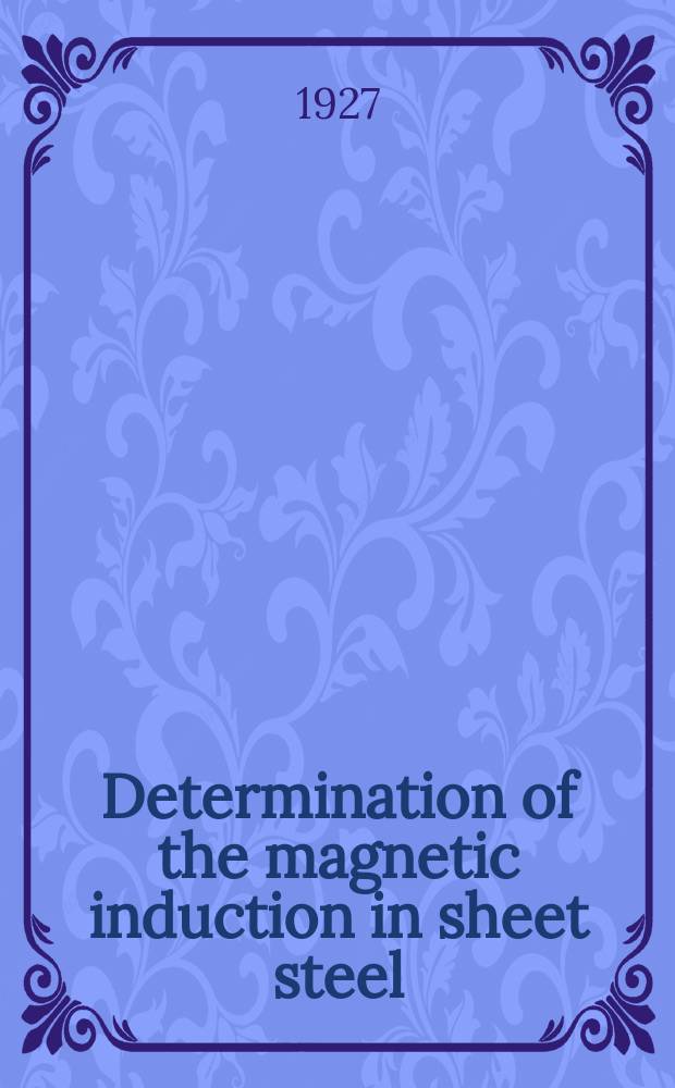 Determination of the magnetic induction in sheet steel