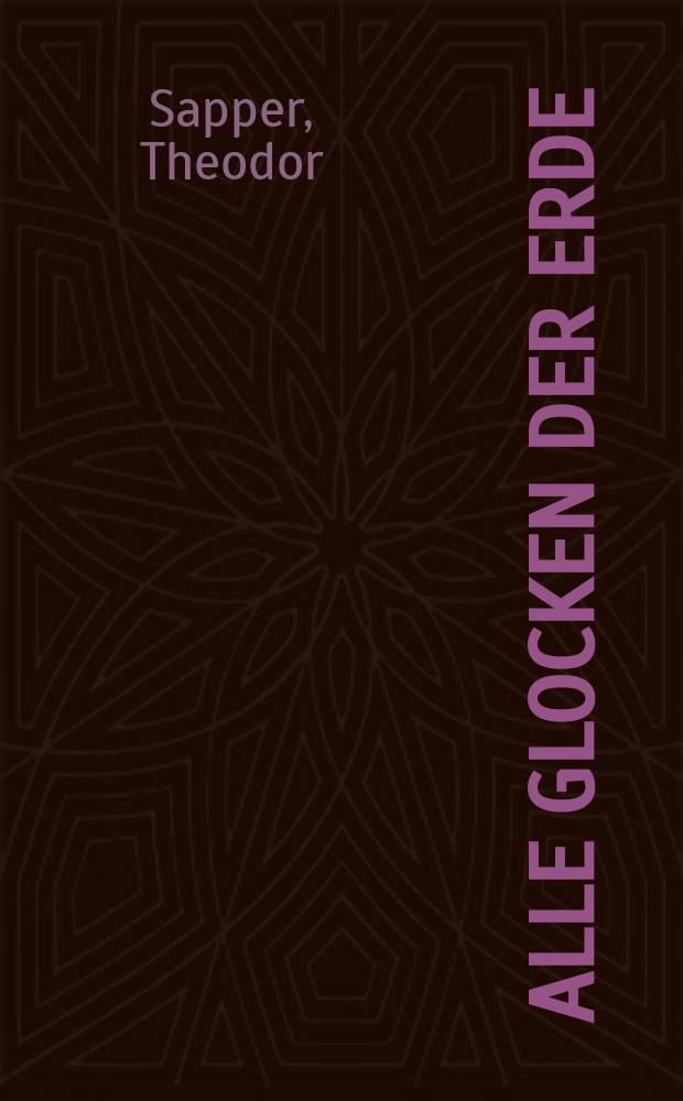 Alle Glocken der Erde : Expressionistische Dichtung aus dem Donauraum