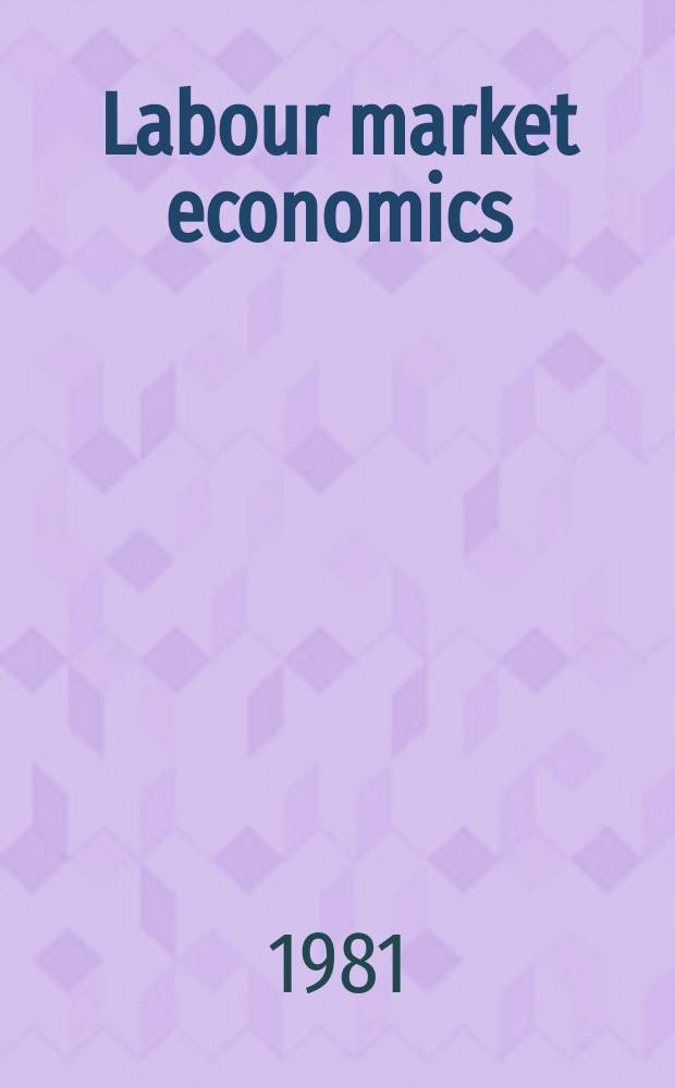 Labour market economics