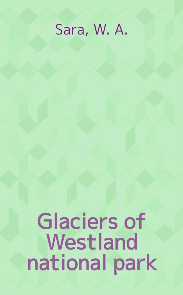 Glaciers of Westland national park