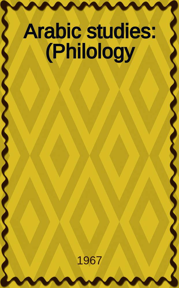 Arabic studies : (Philology)