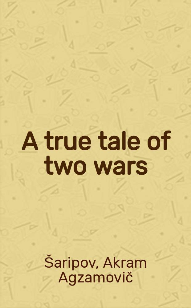 A true tale of two wars : A story about Georgi Gubkin