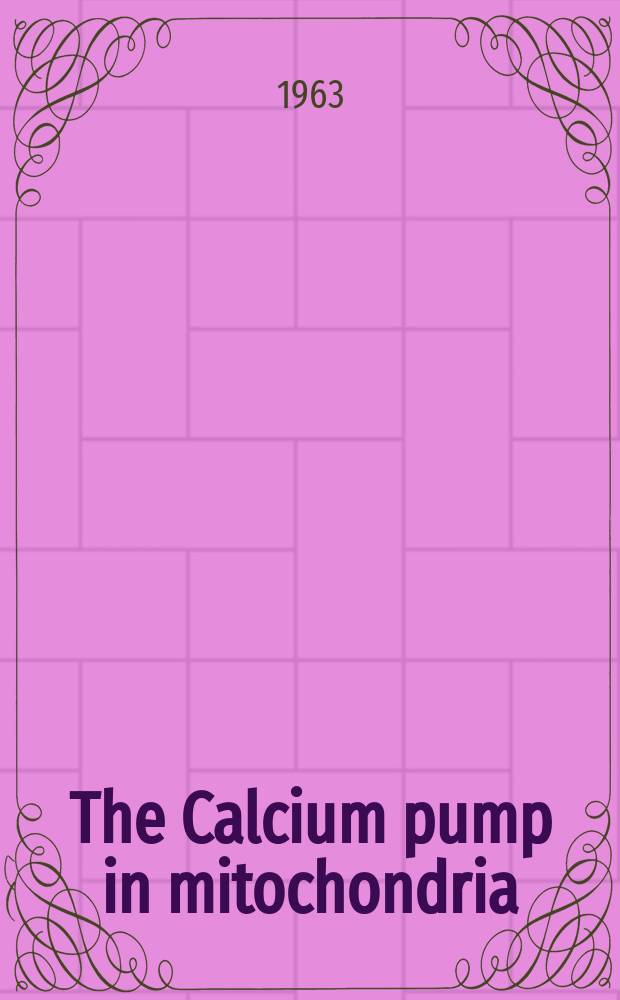 The Calcium pump in mitochondria