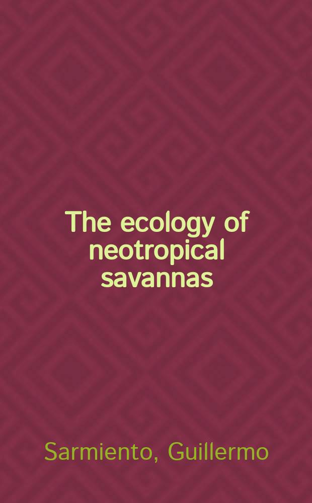 The ecology of neotropical savannas