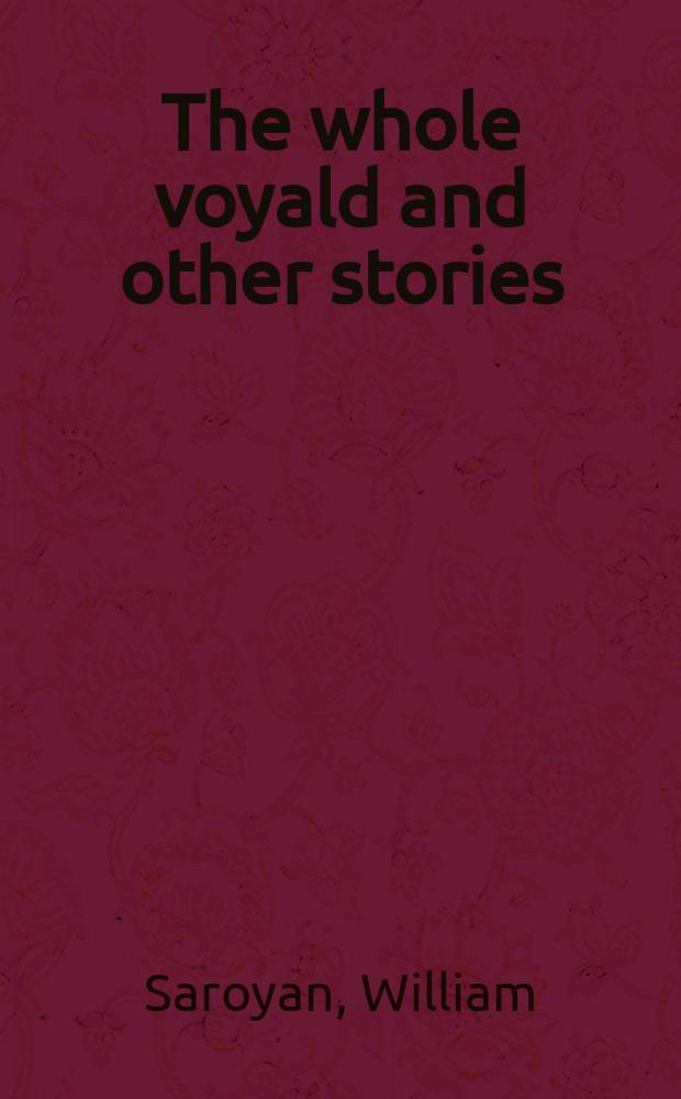 The whole voyald and other stories