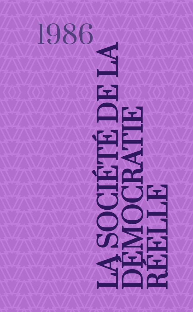 La société de la démocratie réelle