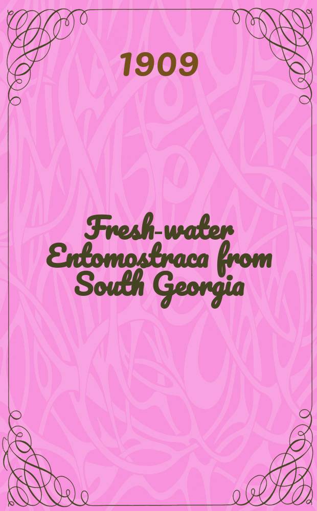 Fresh-water Entomostraca from South Georgia