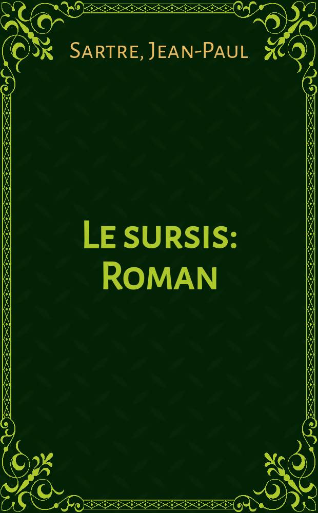 Le sursis : Roman