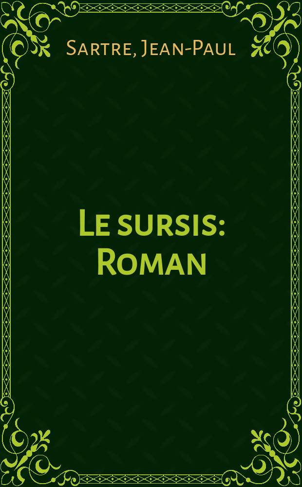 Le sursis : Roman