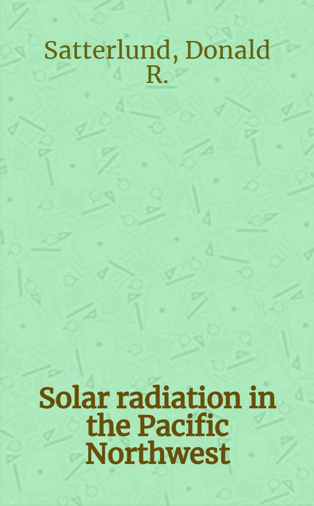 Solar radiation in the Pacific Northwest
