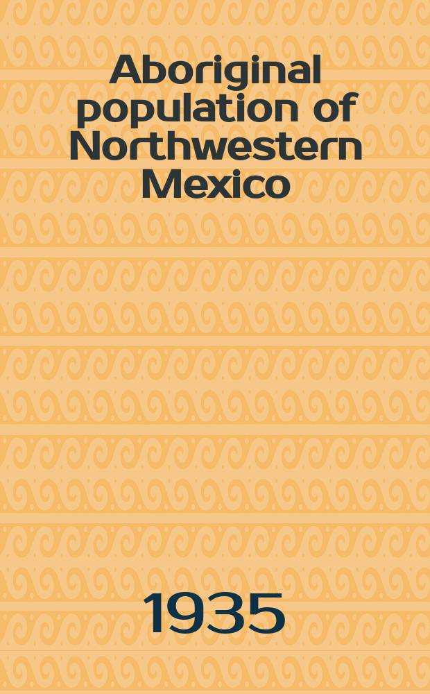 Aboriginal population of Northwestern Mexico