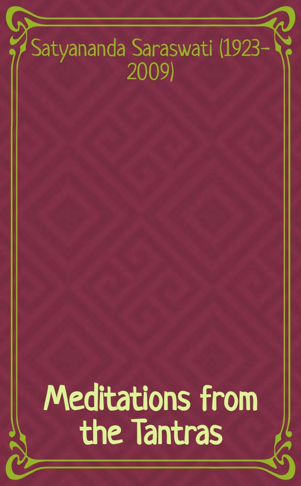 Meditations from the Tantras : With live class transcriptions