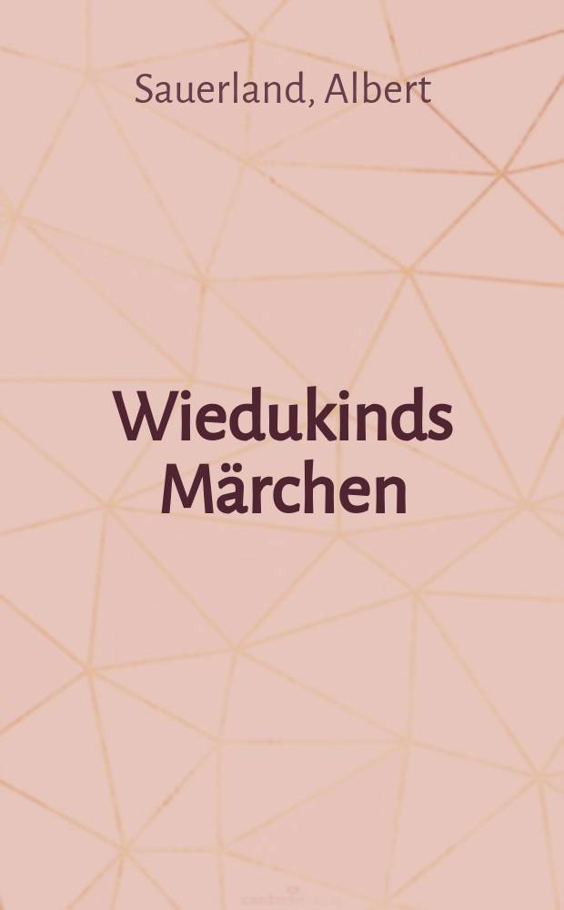 Wiedukinds Märchen