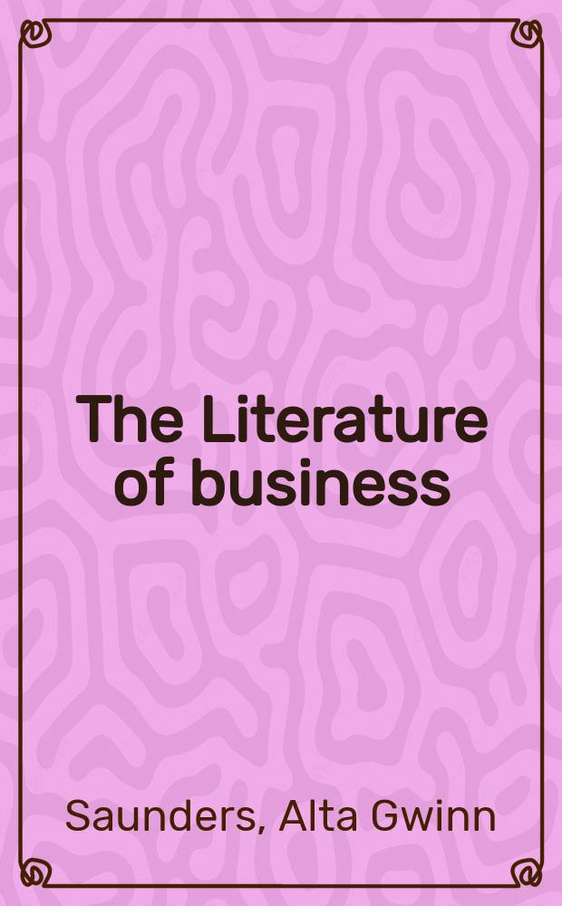 The Literature of business: contemporary