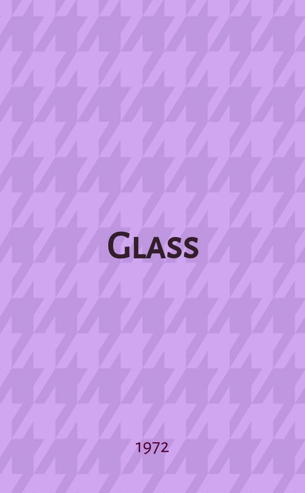 Glass