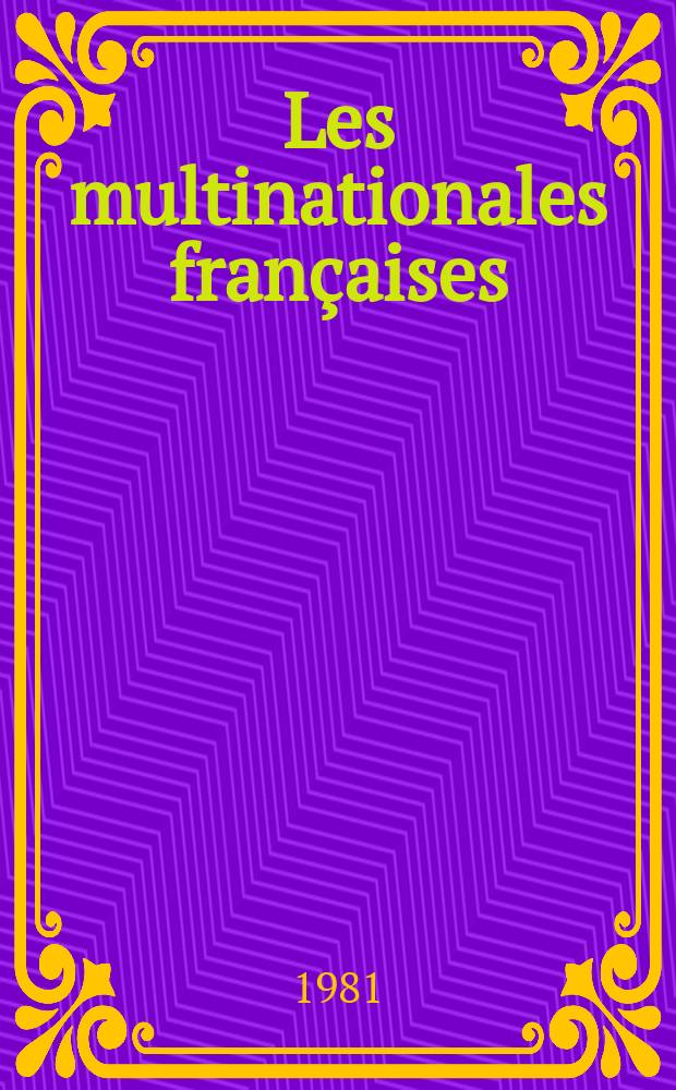 Les multinationales fran&ccedil;aises