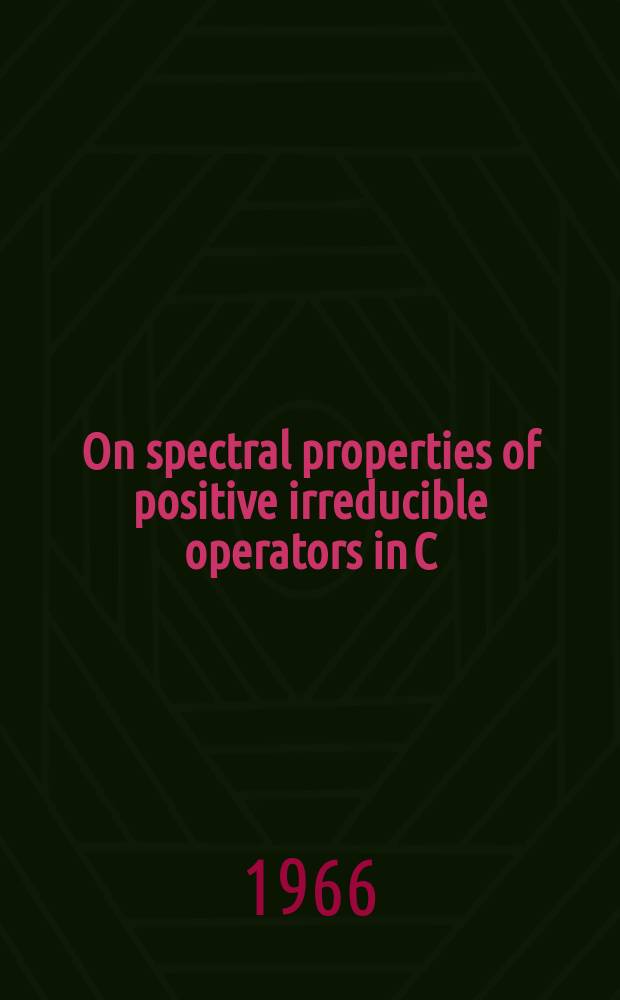 On spectral properties of positive irreducible operators in C (S) and a problem of H. H. Schaefer