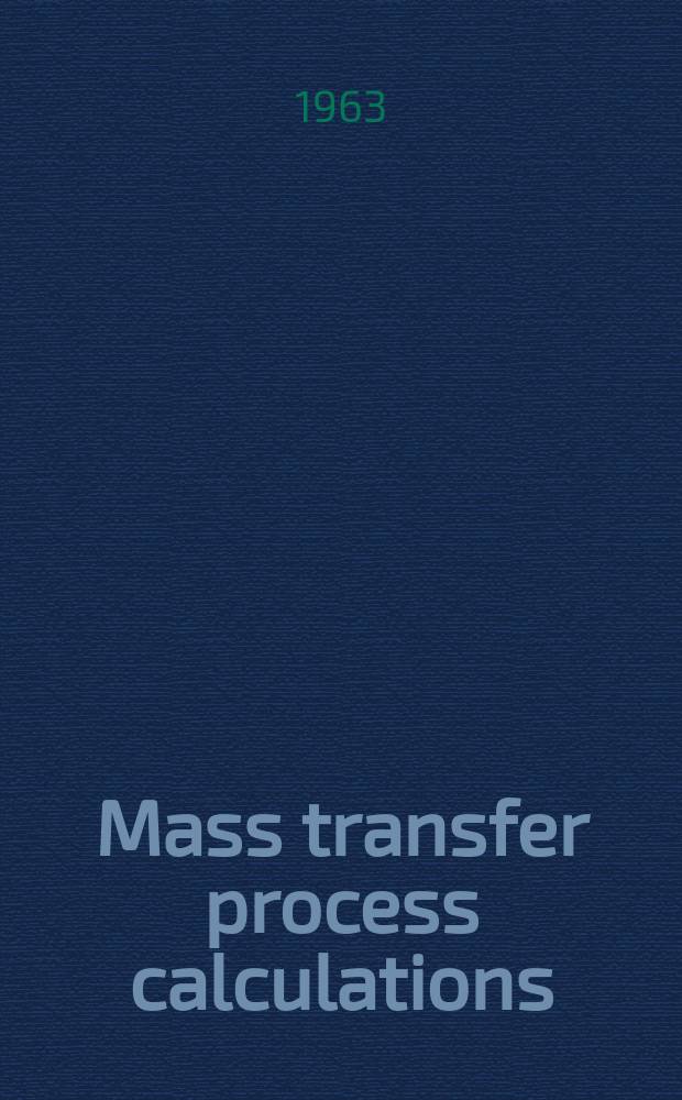 Mass transfer process calculations