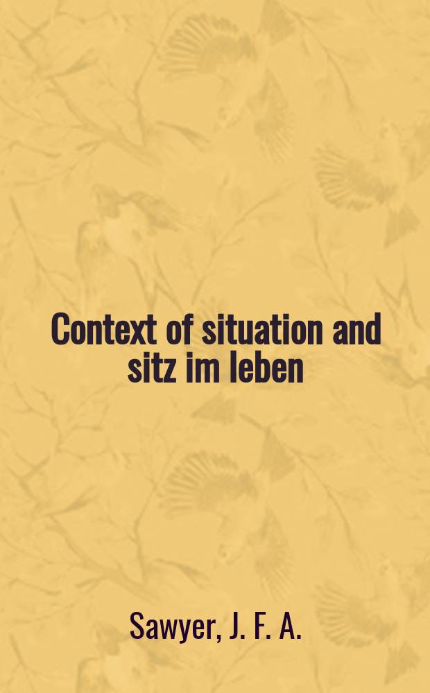 Context of situation and sitz im leben