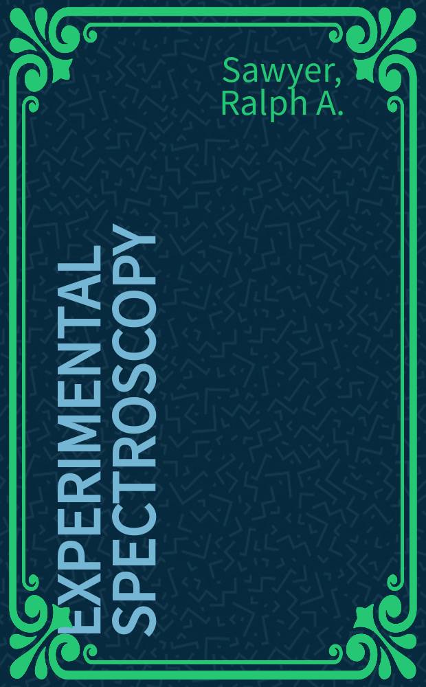 Experimental spectroscopy