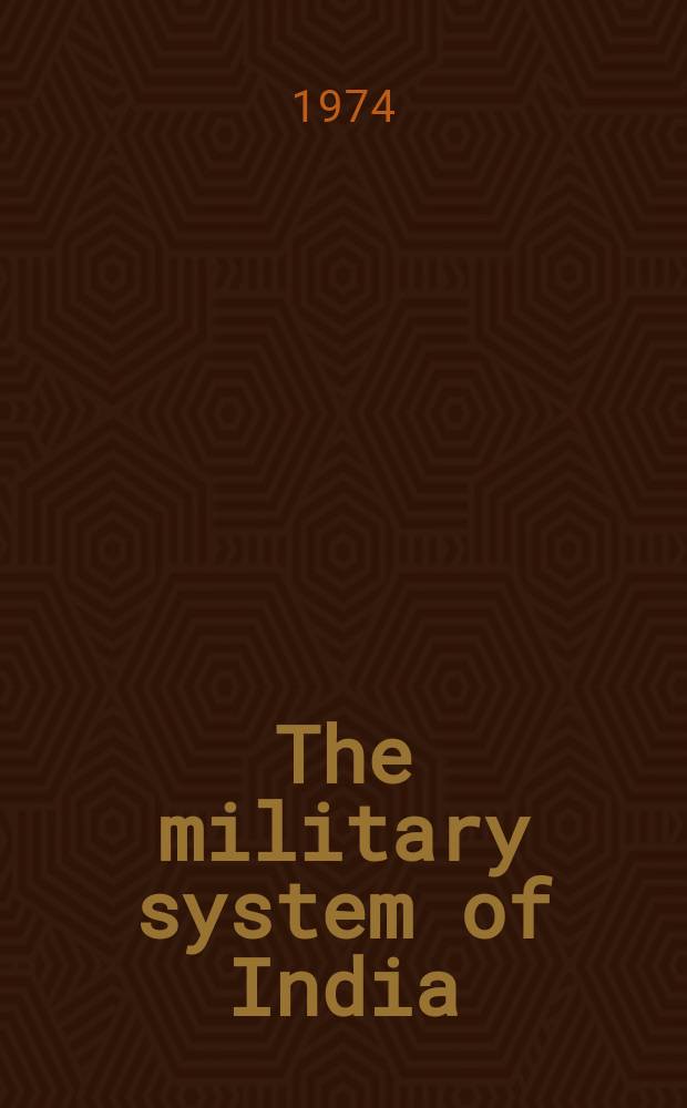 The military system of India (1850-1900)