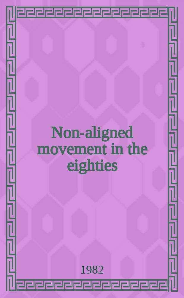 Non-aligned movement in the eighties
