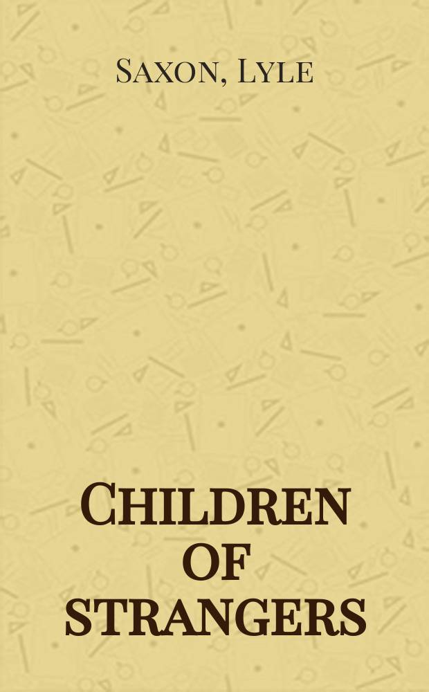 Children of strangers