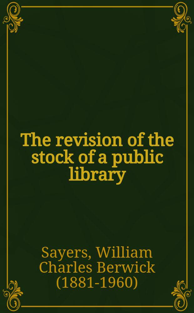 The revision of the stock of a public library