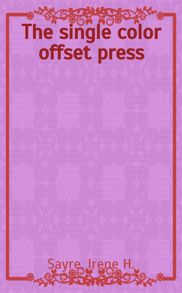 The single color offset press