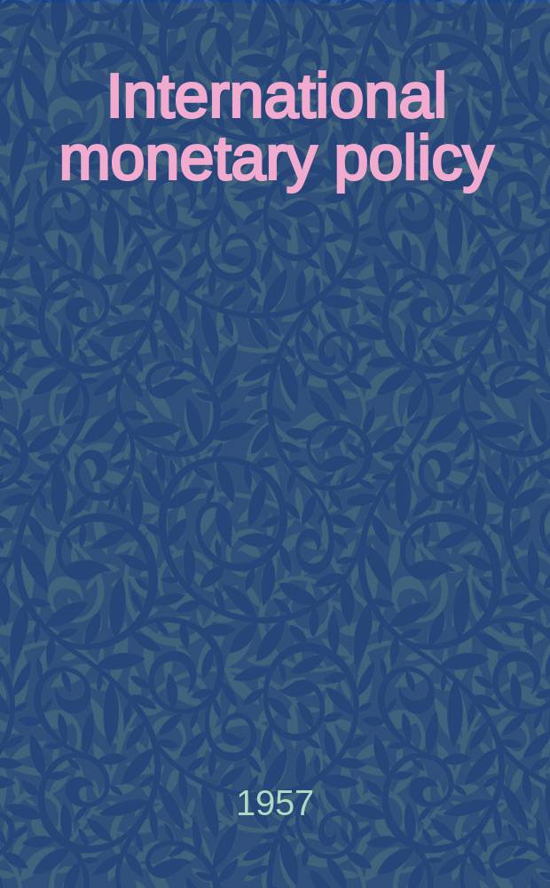 International monetary policy