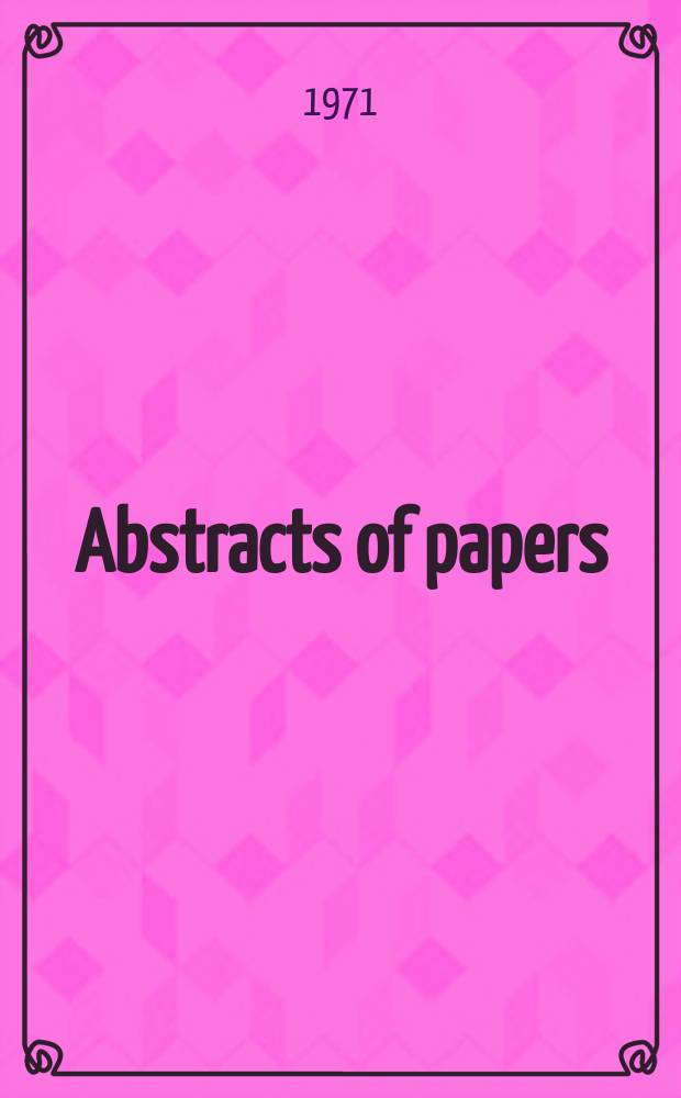 Abstracts of papers