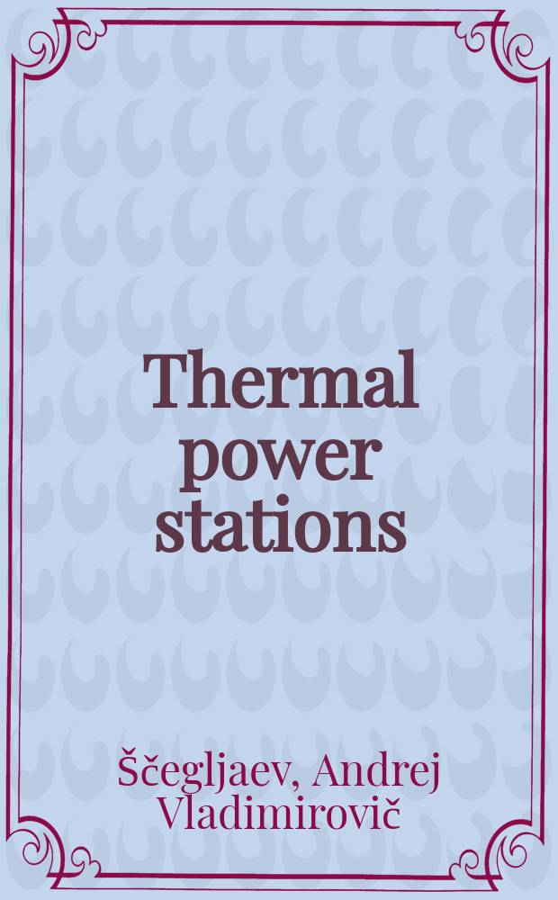 Thermal power stations