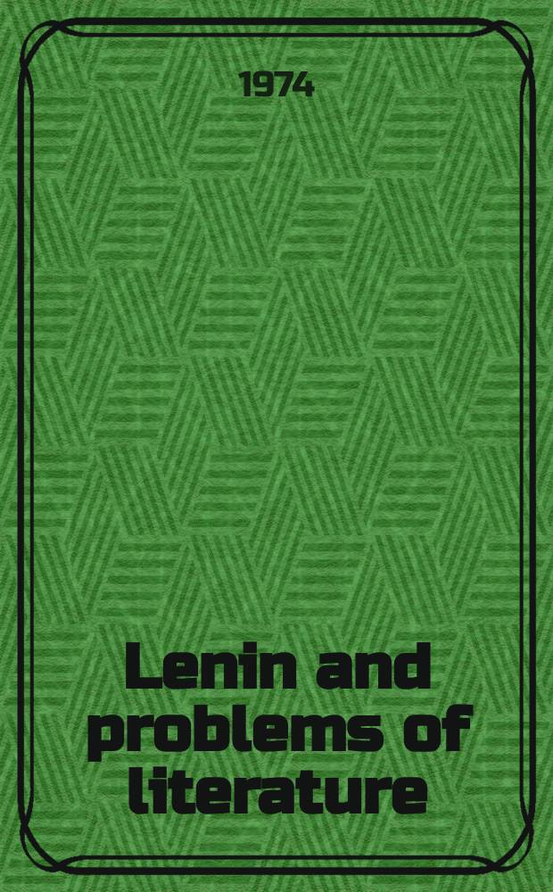 Lenin and problems of literature : Transl. from the Russ.