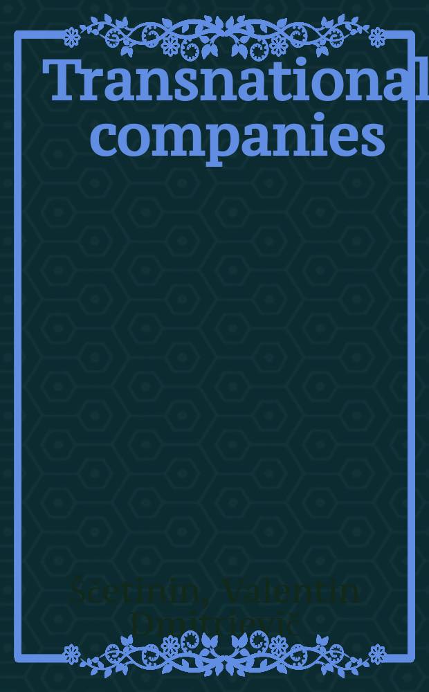 Transnational companies: a threat to national sovereighty