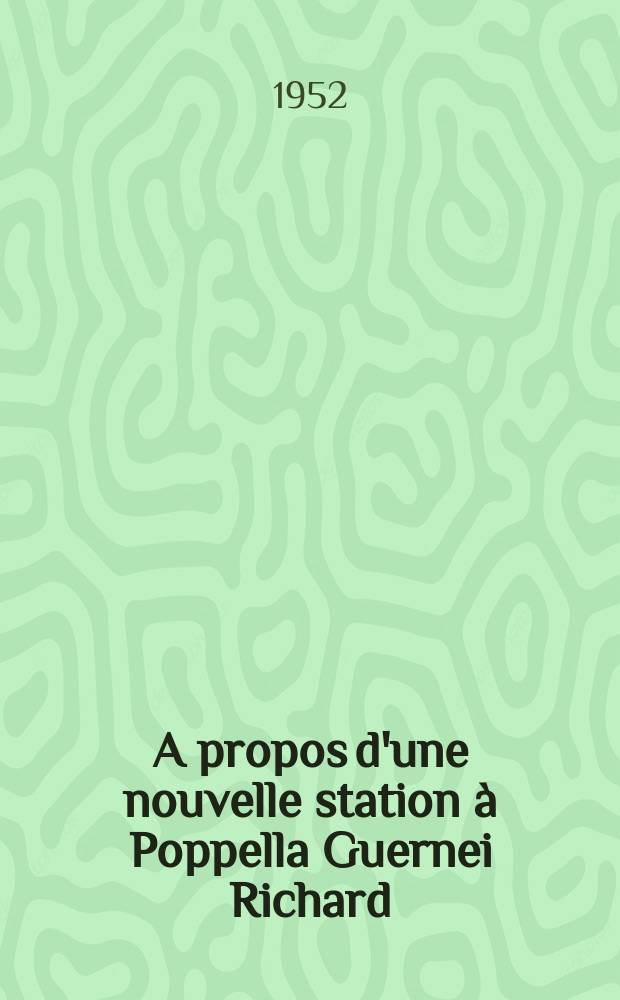 A propos d'une nouvelle station à Poppella Guernei Richard : l'Etang de l'Olivier (Bouches-du-Rhône)