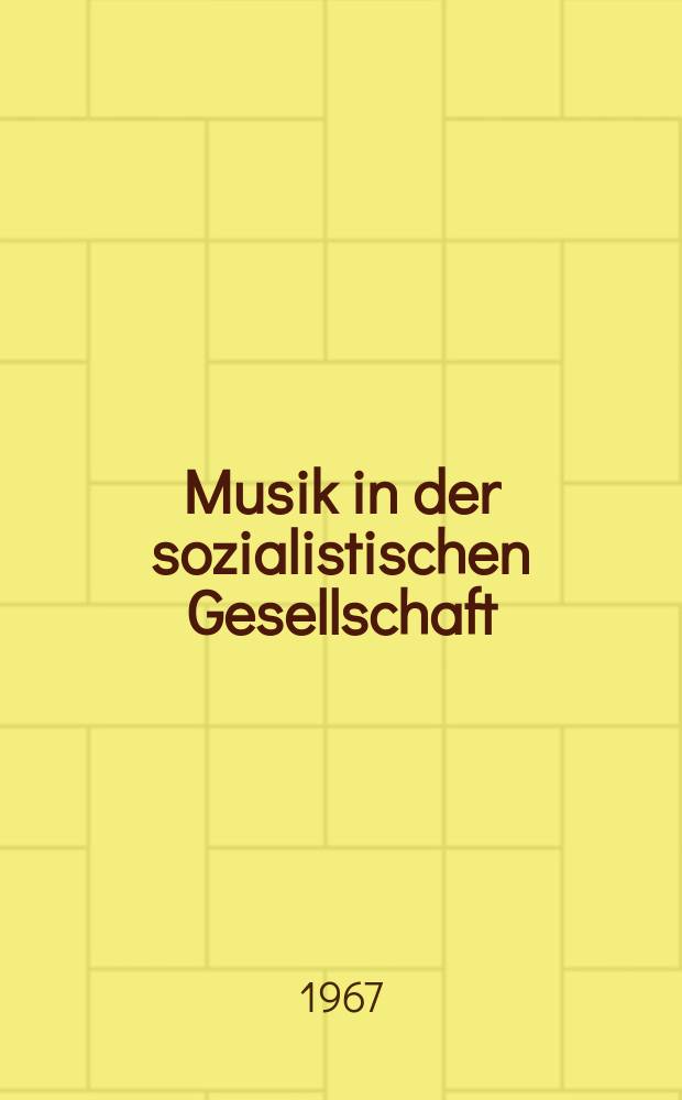Musik in der sozialistischen Gesellschaft