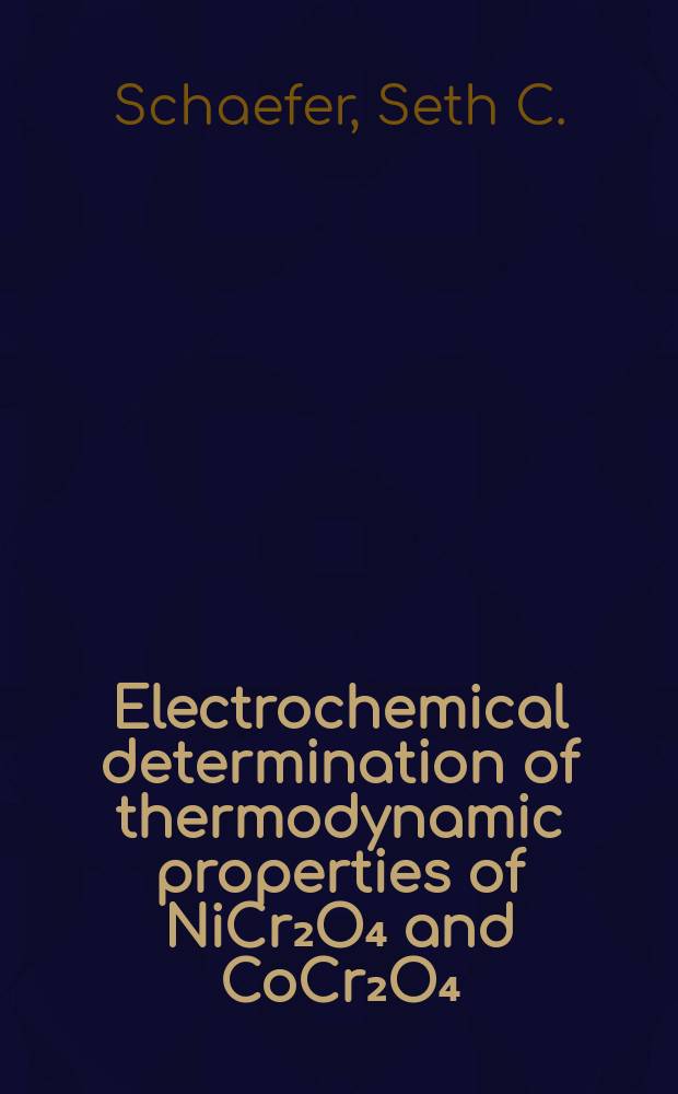 Electrochemical determination of thermodynamic properties of NiCr₂O₄ and CoCr₂O₄