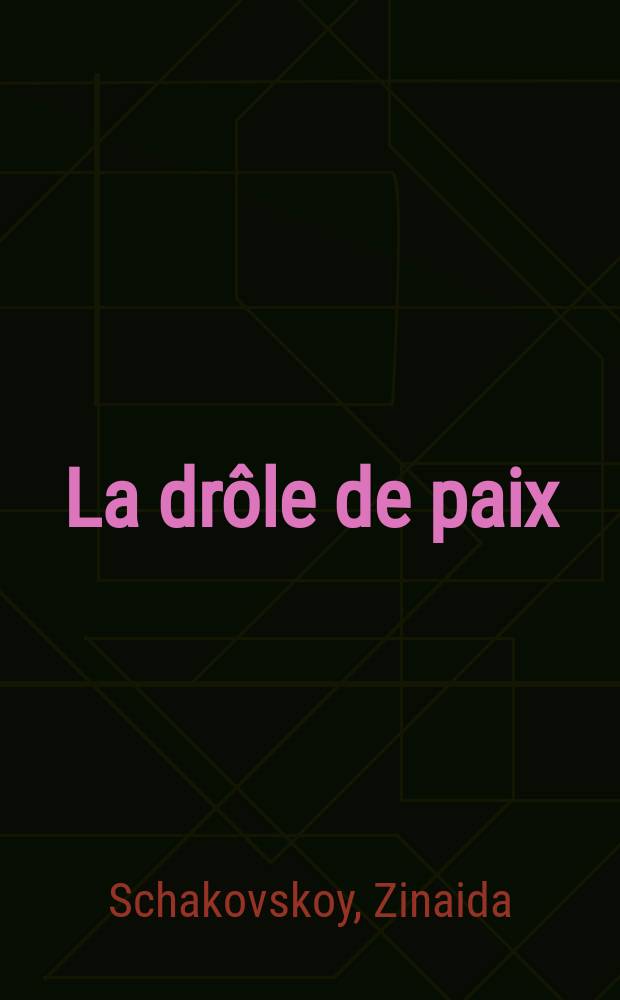 La drôle de paix