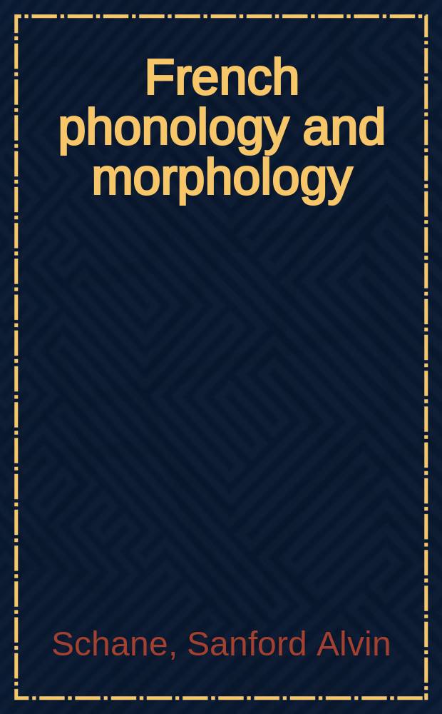 French phonology and morphology